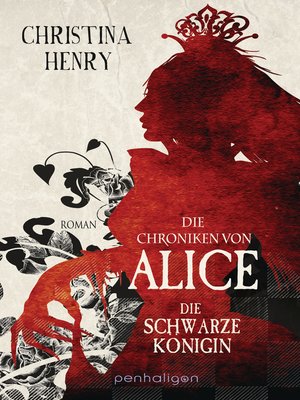 cover image of Die Chroniken von Alice--Die Schwarze Königin